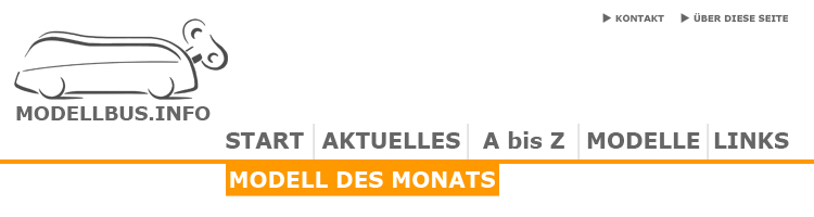 Modell des Monats - modellbus.info