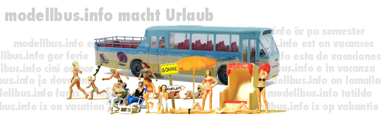 modellbus.info macht Urlaub - modellbus.info is on vacation