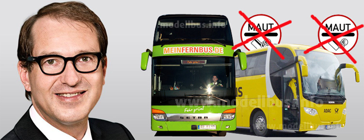 Dobrindt Fernbus-Maut - modellbus.info